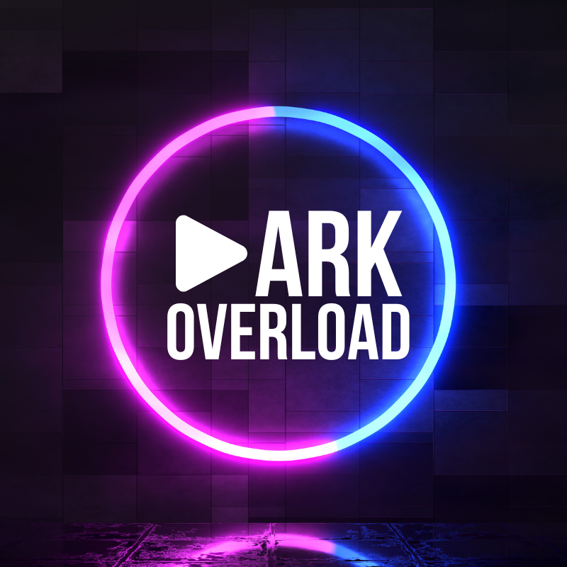 ARK Overload